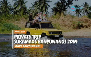 private trip sukamade