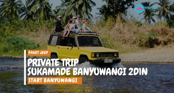 private trip sukamade